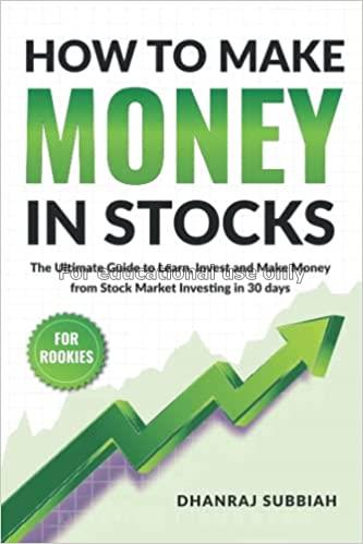 How to make money in stocks :  the ultimate guide ...