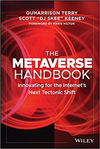 The Metaverse Handbook :  innovating for the inter...