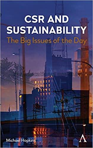 CSR and sustainability :  the big issues of the da...