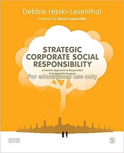 Strategic corporate social responsibility :  a hol...