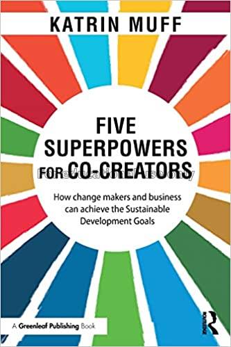 Five superpowers for co-creators :  how change mak...