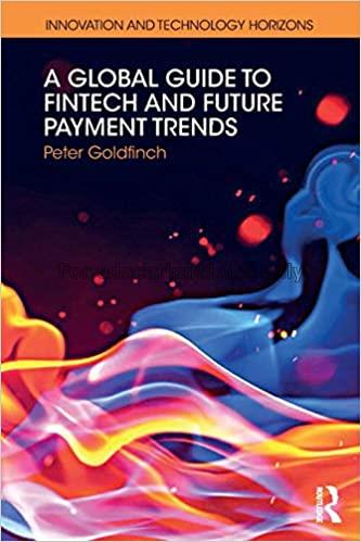 A global guide to fintech and future payment trend...