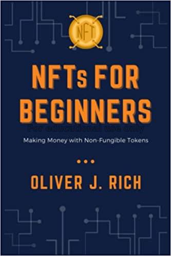 NFTs for beginners: making money with non-fungible...