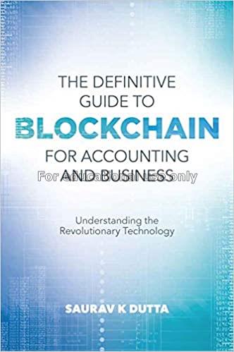 DefInitive guide to blockchain for accounting and ...