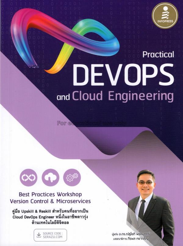 Practical DevOps and Cloud Engineering / ณัฐโชติ พ...