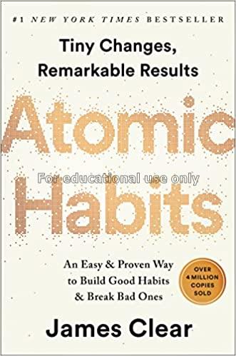 Atomic habits /  James Clear...