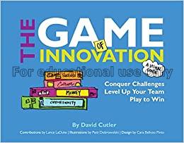 The game of Innovation :  conquer challenges. leve...