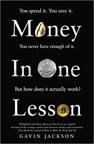 Money in One Lesson /  Gavin Jackson...