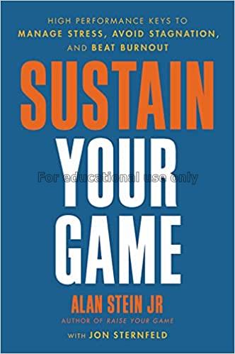 Sustain your game :  high performance keys to mana...