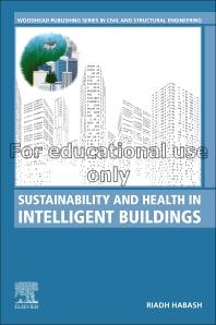 Sustainability and health in intelligent buildings...