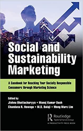 Social and sustainability marketing :  a casebook ...