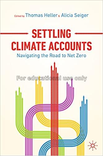 Settling climate accounts :  navigating the road t...