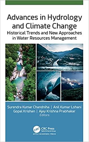 Advances in hydrology and climate change :  histor...