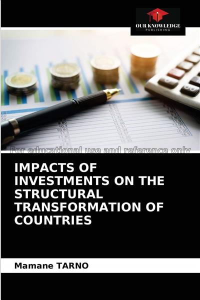 Impacts of investments on the structural transform...