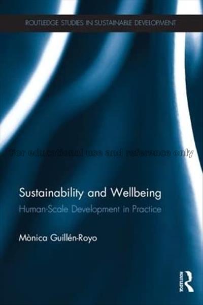 Sustainability and Wellbeing : Human-Scale Develop...