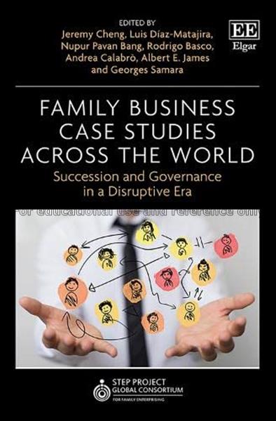 Family business case studies across the world : su...