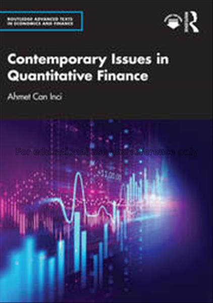 Contemporary issues in quantitative finance / Ahme...