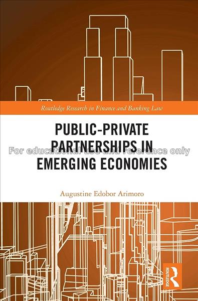 Public-Private Partnerships in Emerging Economies ...