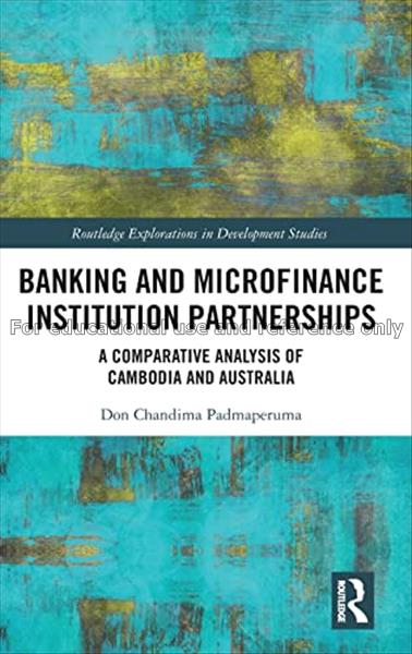  Banking and microfinance institution partnerships...