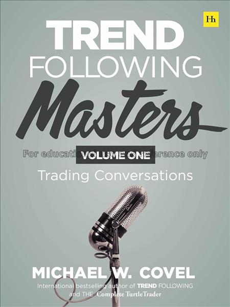 Trend following masters: trading conversations / M...