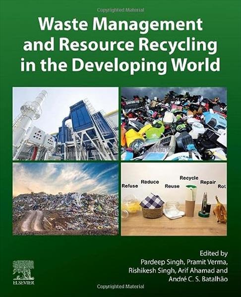 Waste management and resource recycling in the dev...