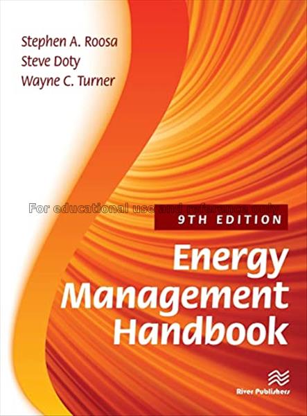 Energy management handbook / Edited by Stephen A. ...