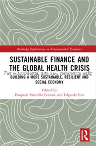 Sustainable finance and the global health crisis /...