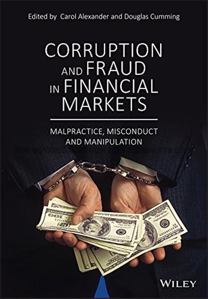 Corruption and fraud in financial markets : malpra...