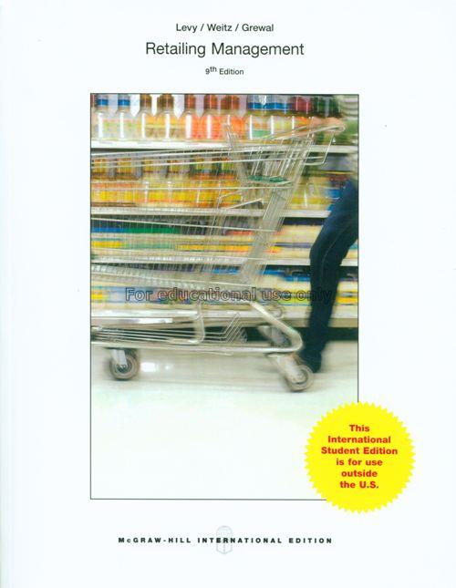 Retailing management, 9th Edition / Michael Levy...