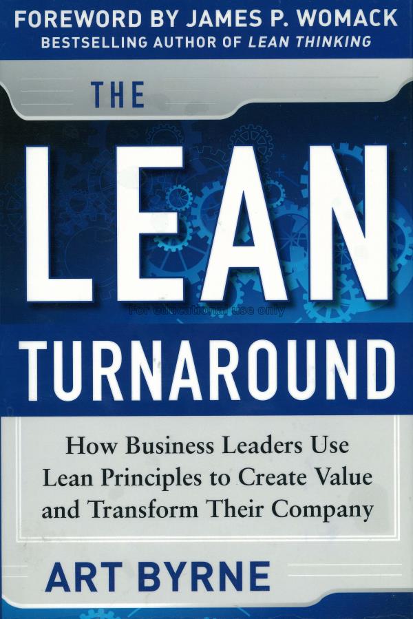 The lean turnaround :  how business leaders use le...