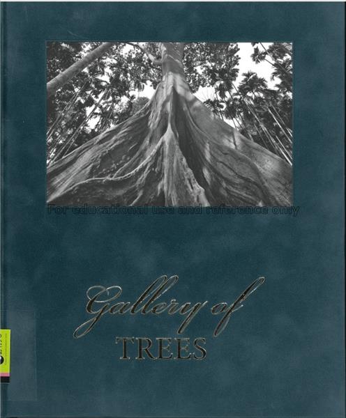 Gallery of trees / ฐิตินันท์ ศรีสถิต...