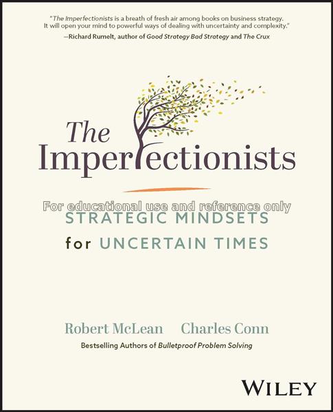 The Imperfectionists: Strategic Mindsets for Uncer...