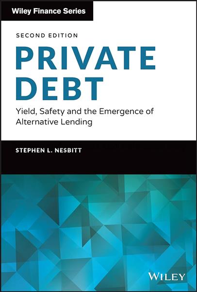 Private debt: yield, safety and the emergence of a...