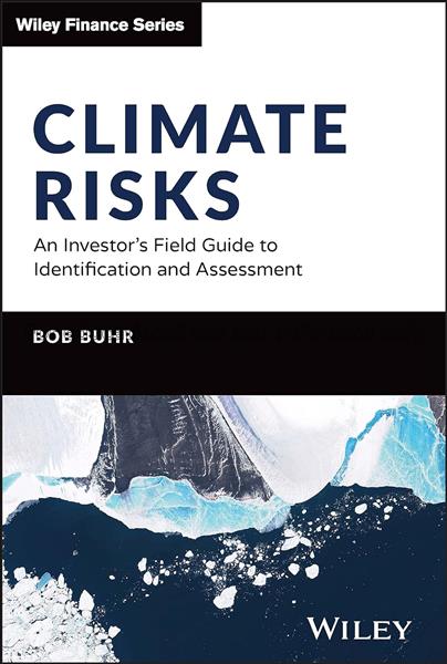 Climate risks: an investor's field guide to identi...