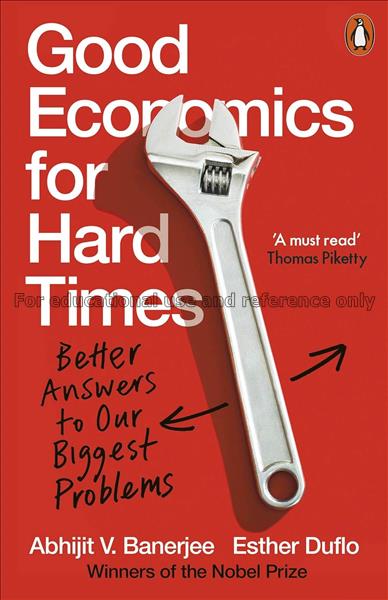 Good economics for hard times: better answers to o...