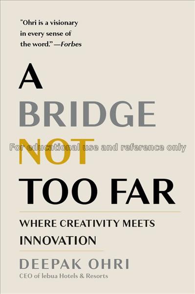 A bridge not too far: where creativity meets innov...