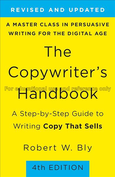 The copywriter's handbook :  a step-by-step guide ...