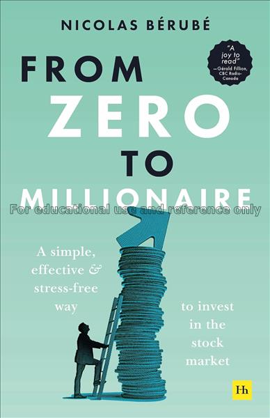 From zero to millionaire: simple, effective and st...