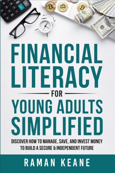 Financial literacy for young adults simplified: di...