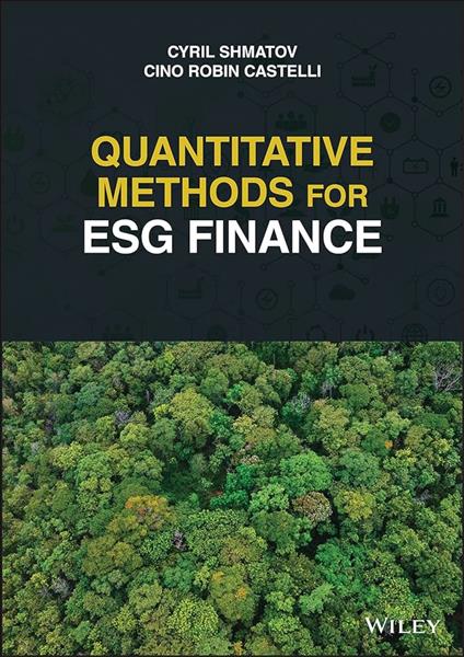 Quantitative methods for ESG finance /  Cyril Shma...