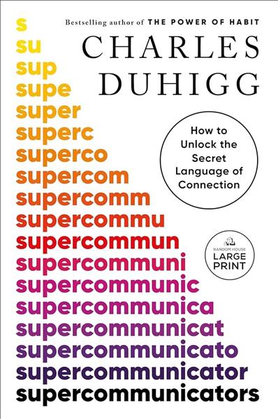 Supercommunicators: how to unlock the secret langu...
