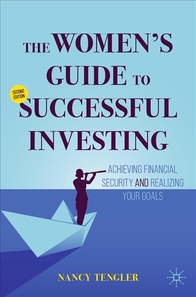 The women's guide to successful investing : achiev...