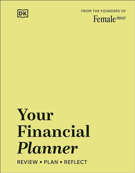 Your financial planner: review, plan, reflect / Ca...