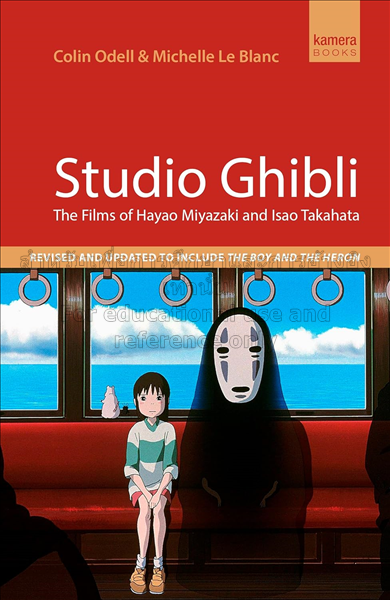 Studio Ghibli: the films of Hayao Miyazaki and Isa...