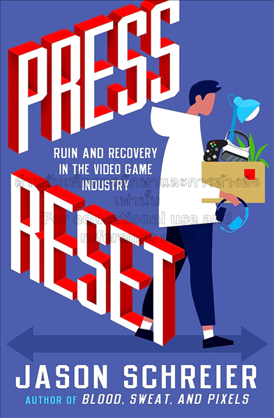 Press reset : ruin and recovery in the video game ...