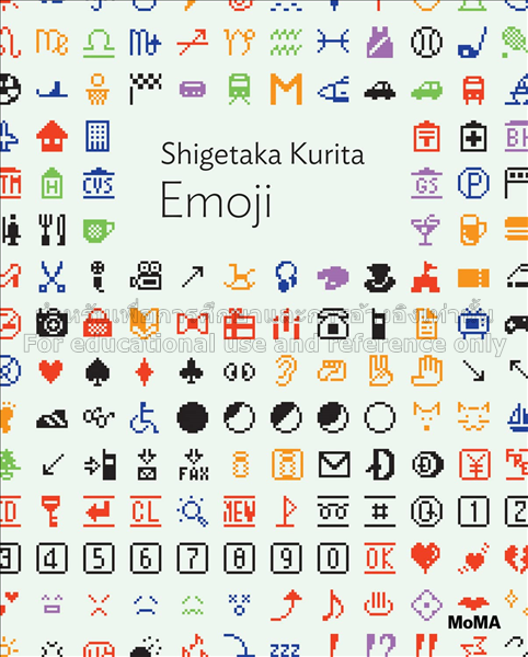 Shigetaka Kurita: Emoji / Paul Galloway and Shiget...