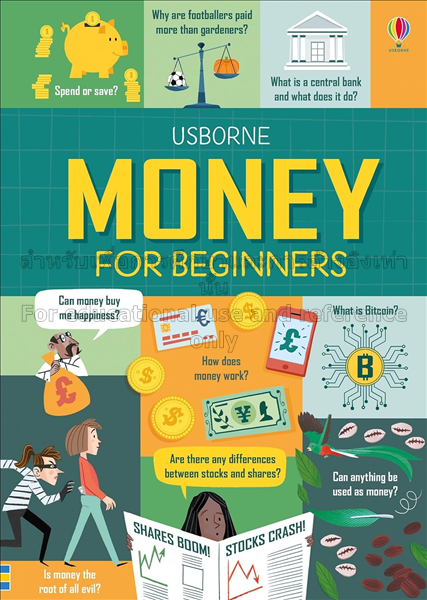 Money for beginners /  Matthew Oldham ... [et al.]...