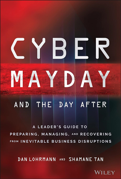  Cyber mayday and the day after :  a leader's guid...