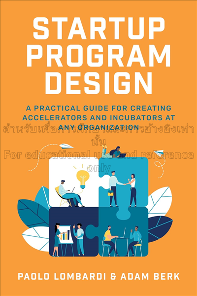 Startup program design:  a practical guide for cre...