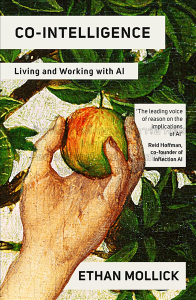 Co-intelligence :  living and working with AI /  E...